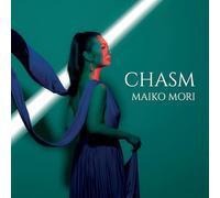 Maiko Mori: Chasm