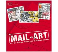 Mail-Art - 350 Faux-Timbres Oblitérés