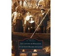 Maillezais et Saint-Hilaire-des-Loges (Cantons de) - Collectif - Nouvelles Editions Sutton - broché - Livre