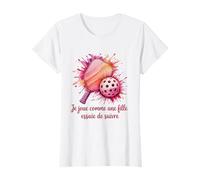 Maillot Pickleball Je Joue comme Une Fille essaie de Suivre T-Shirt