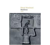 Mailloux - Hervé Bouchard - Nouvel Attila - broché - Roman