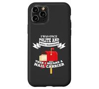 Mailman Mail Carrier Was Polite Now Mail Carrier Coque pour iPhone 11 Pro