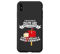 Mailman Mail Carrier Was Polite Now Mail Carrier Coque pour iPhone XS Max