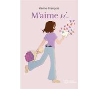 M'Aime Si... - Karine François - Hello - broché - Poésie
