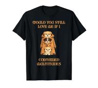 M'aimerais-tu Toujours si J'avais Une Multitude de Chiots T-Shirt Graphique avec Valeur, Homme, Noir, S