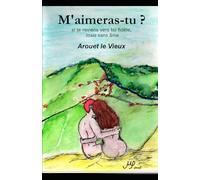 M'aimeras-tu ?: Si je reviens vers toi fidèle, mais sans âme