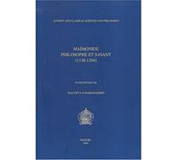 Maimonide Philosophe Et Savant : 1138-1204