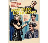 MAIN BASSE SUR LE MAGOT