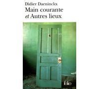 Didier Daeninckx – Main courante - Autres lieux – Nouvelles – Poche – Gallimard