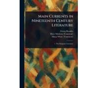 Main Currents In Nineteenth Century Literature