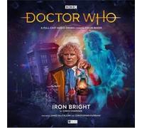 Main Range 239 Iron Bright by Chris Chapman Chris Chapman , Cover Design Or Artwork By Lee Johnson , Performed By Colin Baker , Director John Ainsworth (Auteur)