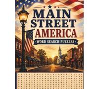 Main Street America Word Search: 50 Large-Print Puzzles Celebrating Small-Town America