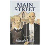 Main Street By Sinclair Lewis, Fiction, Classics