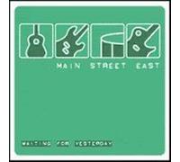 Main Street East - Waiting For Yesterday (UK Import)