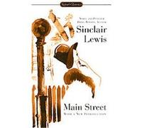 Main Street, Signet Classics Sinclair Lewis (Auteur)