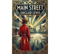Main Street - Sinclair Lewis - Histria Classics - ebook (ePub) - Livre