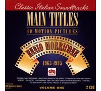 Main Titles: 40 Motion Pictures, Volume One - Music Composed, Orchestrated And Conducted By Ennio Morricone, 1965-1995 by Ennio Morricone (1996-11-19)
