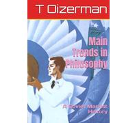 Main Trends in Philosophy: A Soviet Marxist History