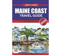 MAINE COAST Travel Guide 2026: Experience Rugged Shorelines, Lighthouses, and Fresh Seafood Delights.