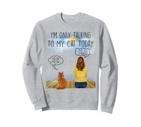 Maine Coon Cat I'm Only Talking to My Cat Today Cats Lovers Sweatshirt