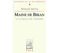 Maine De Biran - La Science De L'homme
