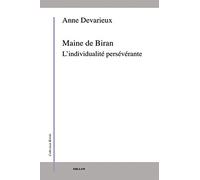 Maine de Biran: L'individualité persévérante