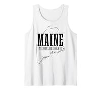 Maine The Way Live Should Be Pine Tree State Map Pride Débardeur