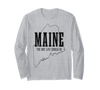 Maine The Way Live Should Be Pine Tree State Map Pride Manche Longue