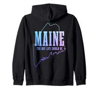 Maine The Way Live Should Be Pine Tree State Map Pride Sweat à Capuche
