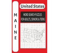 Maine United State Word Search Book: The Ultimate Maine Word Search Book for Adults, Seniors, and Teens | Large Print Edition | Brain Training Adventure: 50 Exciting Puzzles!