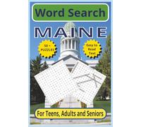 Maine Word Search: Discover the Pine Tree State - 6 x9 110- pages | Easy to Read Text | 50+ Themed Challenges for Teens, Adults & Seniors