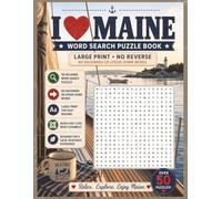 Maine Word Search - No Reverse Edition: 50 Large Print Coastal Puzzles with No Backward or Upside-Down Words| Gentle Puzzle Experience Plus Easy Word ... Thinking and Memory for Adults and Seniors