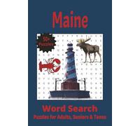Maine word search puzzle book: Word searches with easy to read print about Maine, Maine cities, wildlife and more: 6x9 inches, 50+ puzzles with solutions...Great for vacations, holidays, and free time