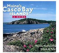 Maine's Casco Bay Islands David A. Tyler, David Tyler (Auteur)