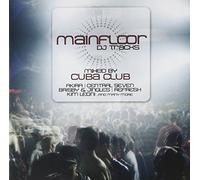 Mainfloor DJ Tracks Mixed by C