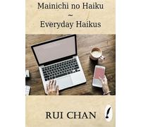 Mainichi no Haiku - Rui Chan - Rui Chan - ebook (ePub) - Livre