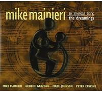 Mainieri, Mike - American Diary 2: Dreamings