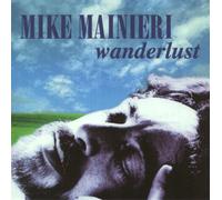 Mainieri, Mike - Wanderlust