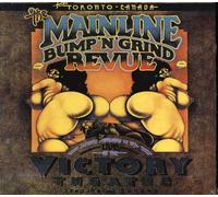 Mainline Bump'N'Grin - Live at the Victory Theatre