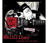 Mainliner – Wreckage From The Past – Vinyle 12" analogique
