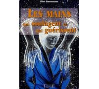 Mains qui soulagent et qui guérissent