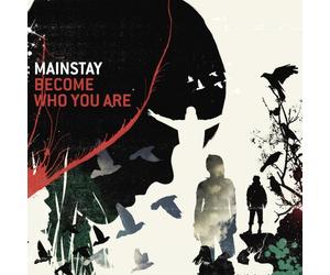 Mainstay - Become Who You are [Import]