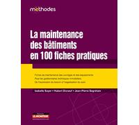 Maintenance des bâtiments en fiches pratiques