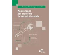 Maintenance des matériels de sécurité incendie - Collectif - Cnpp Entreprises - broché - Scolaire / Universitaire