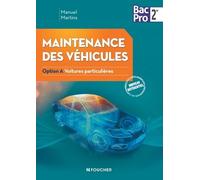 Maintenance Des Véhicules Seconde Bac Pro 2e - Option A Voitures Particulières