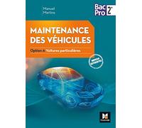 Maintenance des véhicules seconde Bac Pro Industriels Option A Voitures particulières