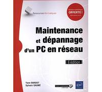 Maintenance et dépannage d'un PC en réseau
