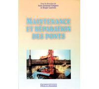 Maintenance et réparation des ponts - Jean-Armand Calgaro - Presses De L'ecole Nationale Des Ponts Et Chaussees - broché - Etude
