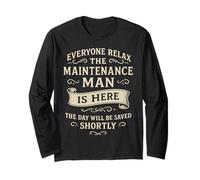 Maintenance Man Is Here Everyone Relax Funny Classique Vintage Manche Longue
