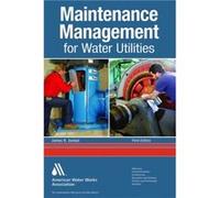 Maintenance Management for Water Utilities by James K. Jordan James K. Jordan (Auteur)